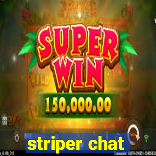 striper chat